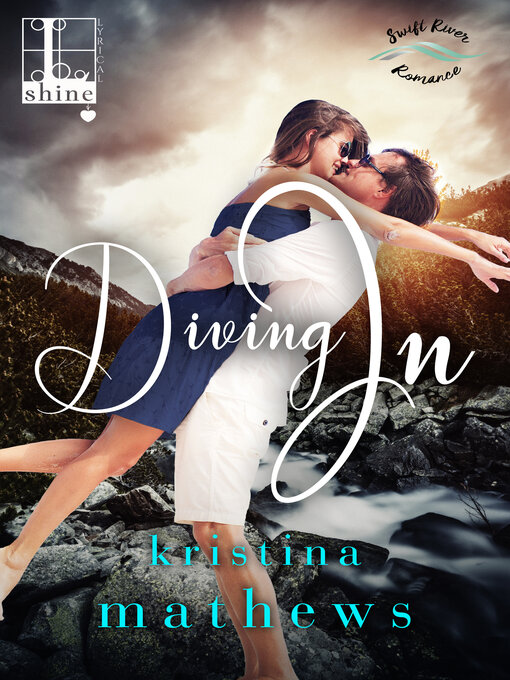 Title details for Diving In by Kristina Mathews - Available
